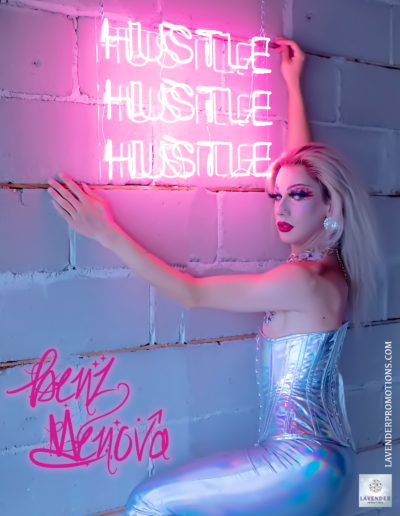 Benz Menova posing under a neon sign saying 'Hustle' three times.